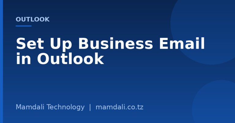 How to Set Up Your Mamdali Business Email in Outlook